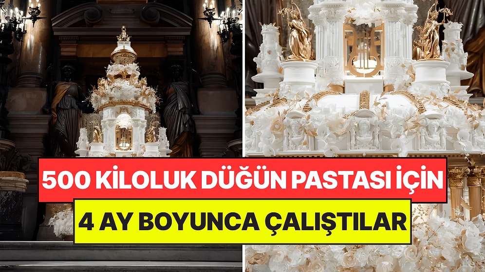 Düğün Pastalarını Yapmak 4 Ay Sürdü: 3,5 Metrelik Pasta 500 Kilo Ağırlığında Çıktı