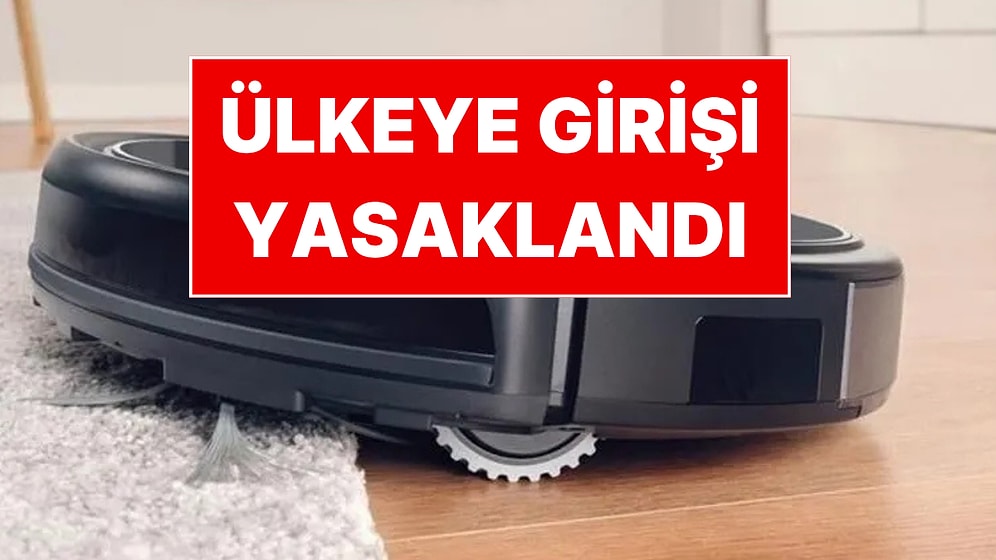 Evdeki Gizli Casus: ABD Robot Süpürgeleri Ülkeye Almayacak