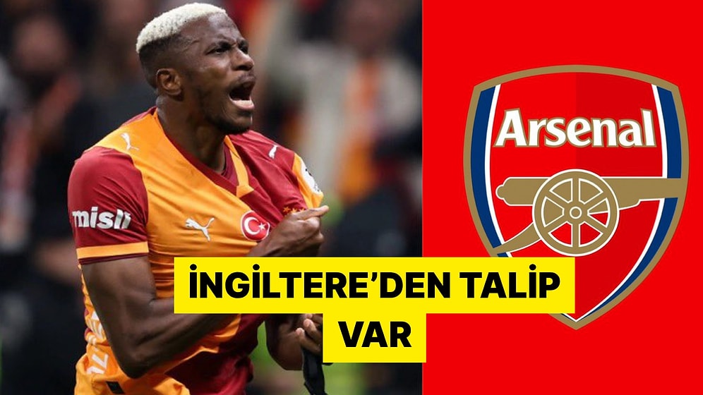 Arsenal Victor Osimhen İçin Galatasaray'ın Kapısını Çaldı