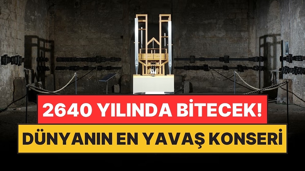 639 Yıl Sürecek Konser Hazırlıyorlar! Kimse Finalini Göremeyecek