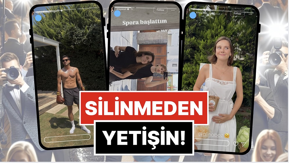 Silinmeden Yetişin: 10-15 Ağustos'ta Ünlülerin Paylaştığı "Kaçarsa Yazık Olur" Temalı Instagram Hikayeleri