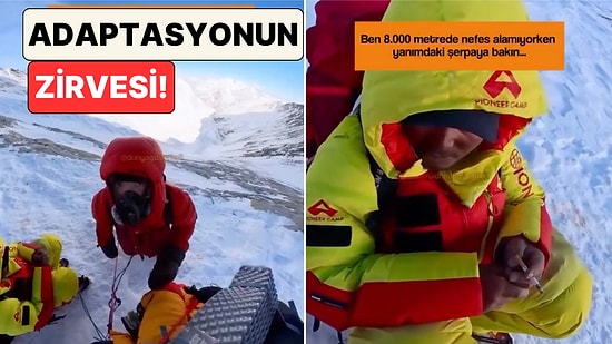8000 Metrede Nefes Almakta Zorlanan Dağcı Kendisine Rehberlik Eden Şerpa'nın Rahatlığını Paylaştı