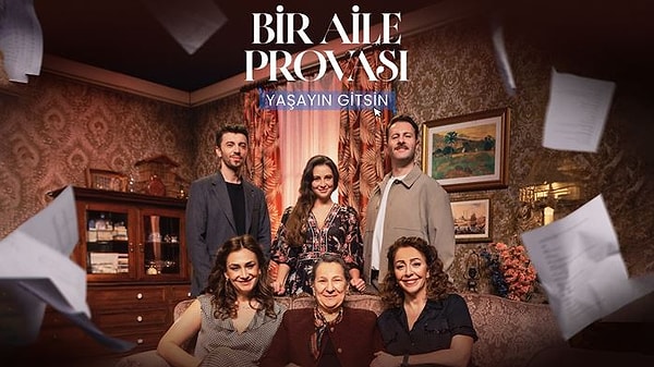 6. Bir Aile Provası: Yaşayın Gitsin