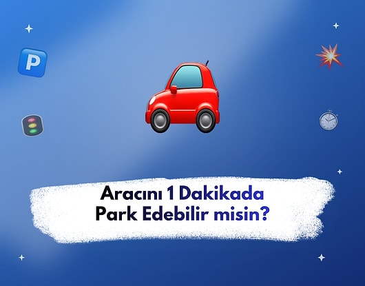 Şoförlüğüne Güvenenlere: 1 Dakikada Arabanı Park Et!