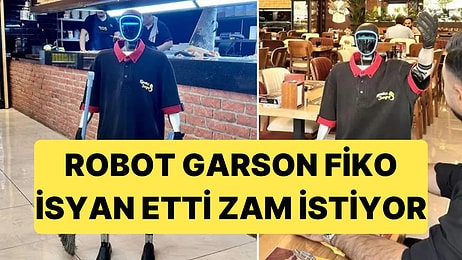 Çin'den Ankara'ya Gelen Robot Garson Fiko Zam İstiyor, İşçileri Patrona Karşı Gaza Getiriyor