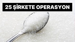 Bakan Akın Gürlek Açıkladı: 25 Şirkete 'Şeker' Operasyonu Yapıldı