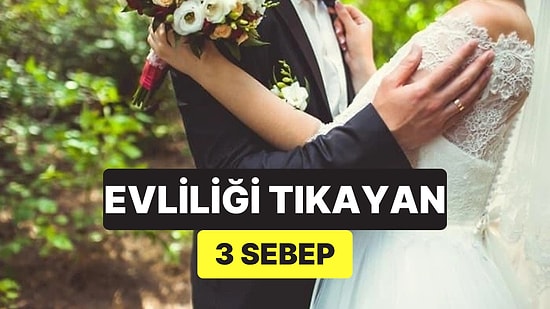 Uzun İlişkilerde Evlilik Kararını Tıkayan 3 Gizli Engel