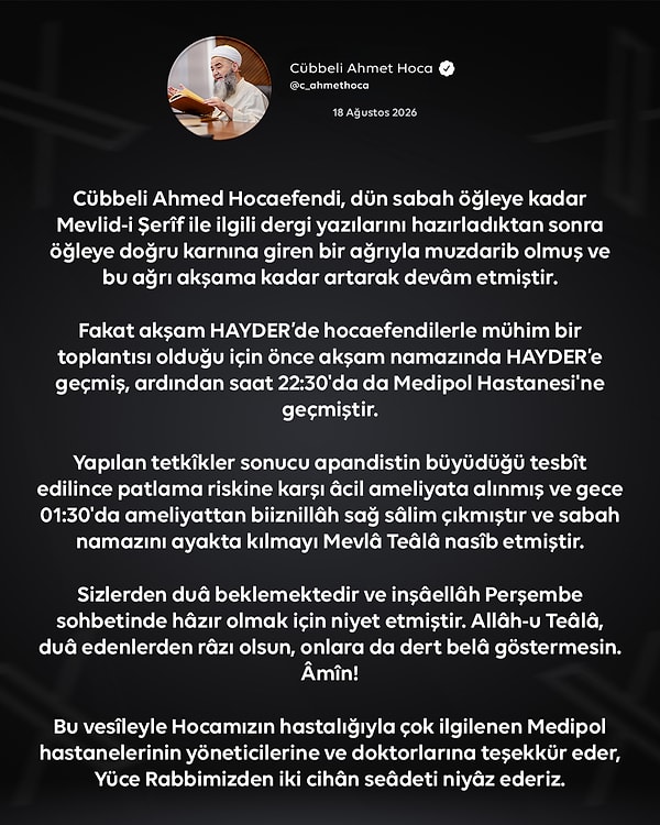 Cübbeli Ahmed Hoca’nın kişisel sosyal medya hesabından yapılan açıklama şöyle: