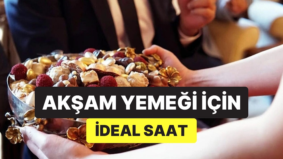 Akşam Yemeğini Bu Saatler Arasında Yemek Sağlığınızı Etkileyebilir
