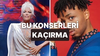 Arkadaş Grubunla Plan Yapmanın Tam Zamanı: Biletleri Bitmeden Yakalaman Gereken Konserler