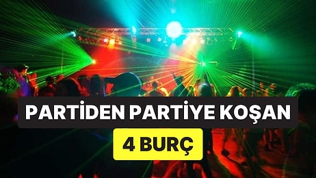 Yazın En Olaylı Gecelerine İmza Atacak 4 Burç Belli Oldu