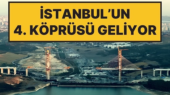 İstanbul'un 4. Köprüsü Geliyor: Kanal İstanbul'lun İlk Köprüsünde 250 Tonluk Operasyon