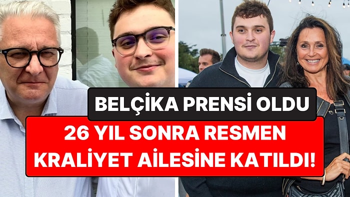 26 Yıllık Kraliyet Düğümü Çözüldü: Pop Yıldızının Oğlu Belçika Prensi Oldu!