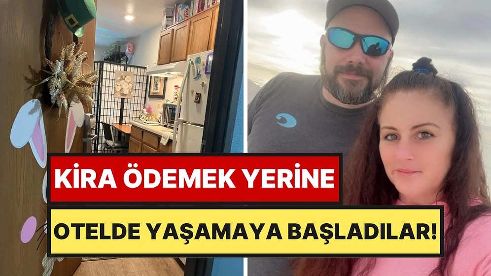 Kiradan Kurtulmak İçin Otele Taşındılar: Ayda 47 Bin TL Tasarruf Ediyorlar