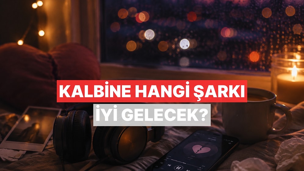 Aşk Acına Yarabandı Olacak Şarkı Hangisi?