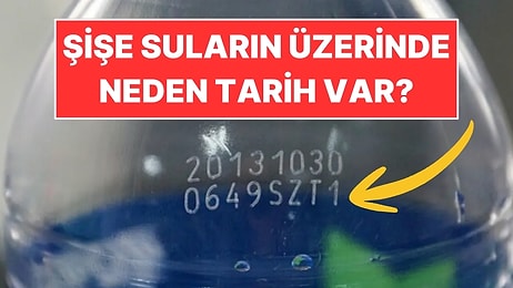 Şişe Suların Üzerinde Neden Son Kullanma Tarihi Var?