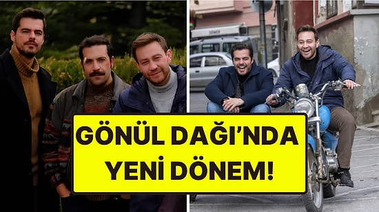 Kadroda Büyük Değişim: Başrol Ayrılığı Yaşanan Gönül Dağı'na 4 Genç Oyuncu Dahil Oldu