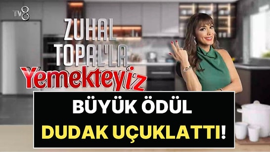 Zuhal Topal'la Yemekteyiz Geri Dönüyor: Yeni Sezonda Büyük Ödül Dudak Uçuklattı