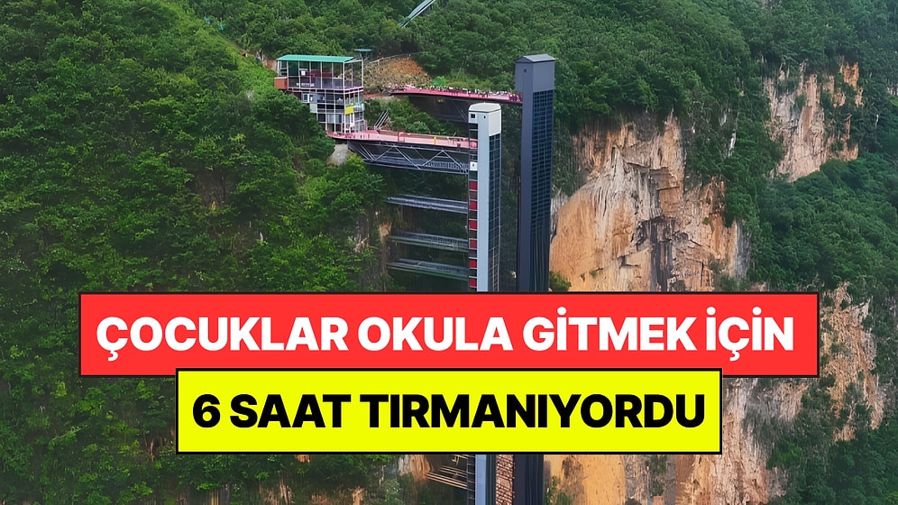 6 Saat Tırmanıyorlardı: Çocuklar Okula Rahat Gitsin Diye Uçuruma Dev Asansör Yaptılar