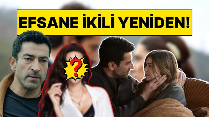 Efsane İkili 11 Yıl Sonra Yeniden Bir Arada: A.B.İ. Dizisinde Kenan İmirzalıoğlu'nun Partneri Belli Oldu