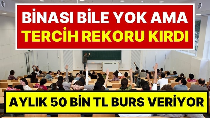 Fakülte Binası Bile Olmamasına Rağmen Aylık 50 Bin TL Burs Veren Üniversite Tercih Rekoru Kırdı