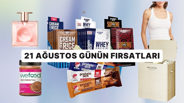 Bugün İndirimde Neler Var? 21 Ağustos 2026 Günün Fırsatları