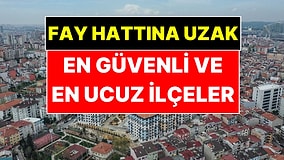 İstanbul'da Fay Hattına Uzak İlçelerde Ev Fiyatları Belli Oldu