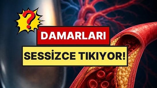 Ne Kırmızı Et Ne Tuz: Kardiyolog Damarları Tıkayan Gizli Tehlikeyi Açıkladı