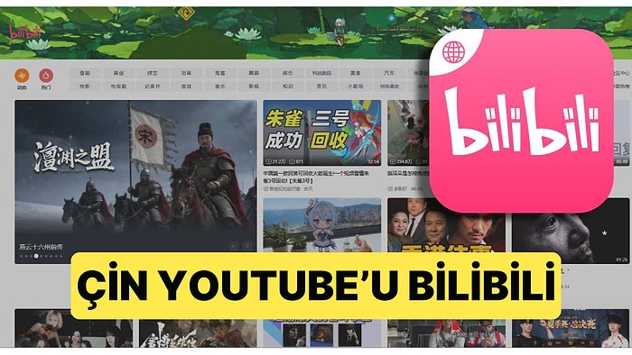 Çin, Dünyaya Çin YouTube'u Olarak Kabul Edilen Yeni Web Sitesini Tanıttı: Karşınızda "bilibili"