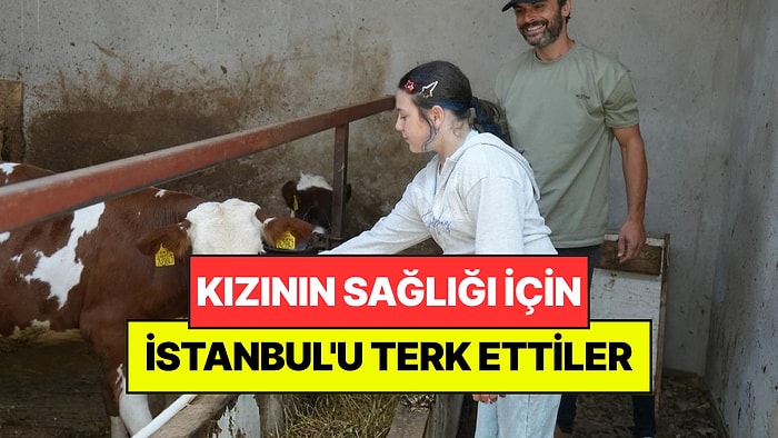 Kızlarının Sağlığı İçin İstanbul'u Terk Edip Köye Taşındılar: "İyi Ki Gelmişiz Buraya"