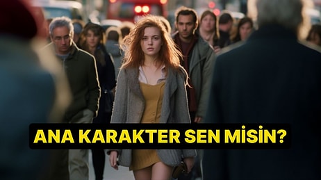 Sen Bir NPC misin Yoksa Ana Karakter mi?