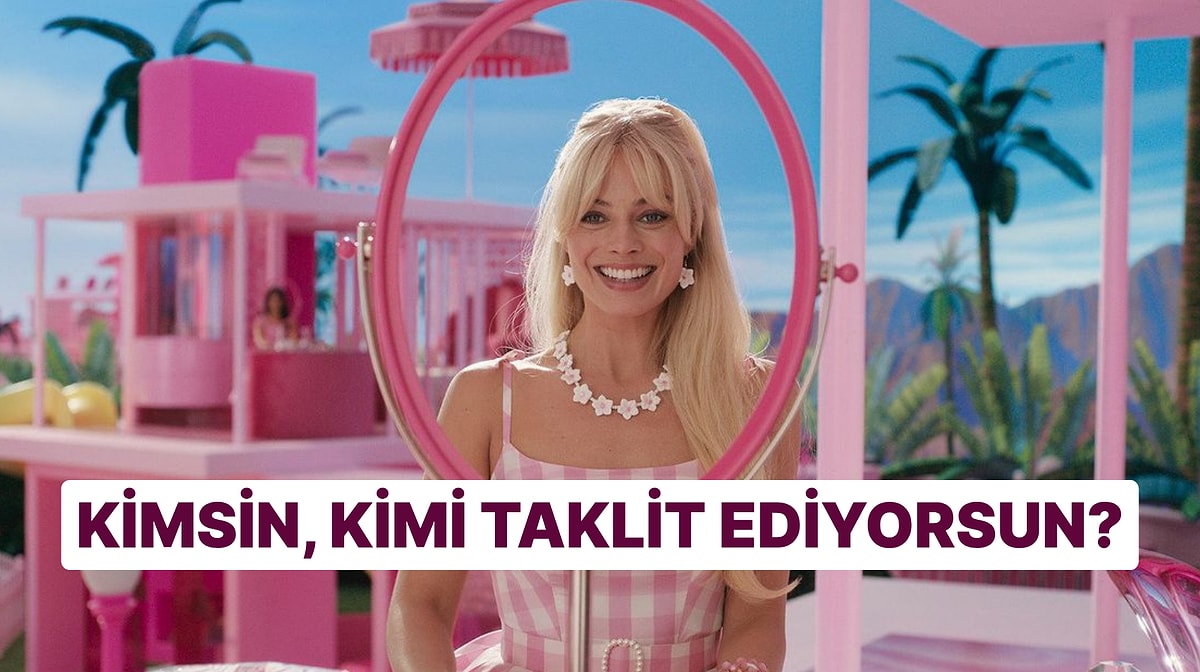 Burcuna Göre Aslında Kimsin, Kimi Taklit Ediyorsun?