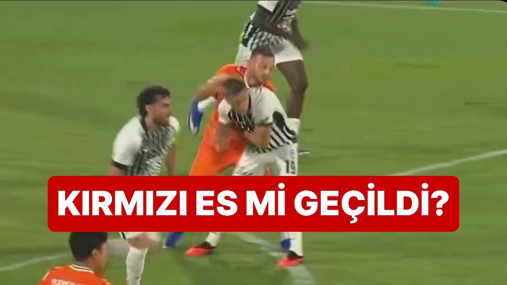 Alanyaspor-Beşiktaş Maçında Aliti'nin Trossard'a Yaptığı Harekette Kırmızı Kart Tartışması