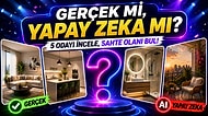 Gerçek mi, Yapay Zeka mı? 5 Odayı İncele, Sahte Olanı Bul!