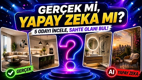 Gerçek mi, Yapay Zeka mı? 5 Odayı İncele, Sahte Olanı Bul!