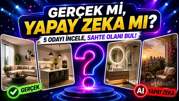 Gerçek mi, Yapay Zeka mı? 5 Odayı İncele, Sahte Olanı Bul!