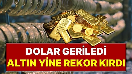24 Ağustos Pazartesi Altın Fiyatı: Dolar Geriledi, Altın Fiyatı Yine Rekora Koştu