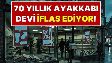 70 Yıllık Ayakkabı Markası 17 Mağazasını Kapatıyor: Ayakkabılar Yüzde 50 İndirimle Satılıyor