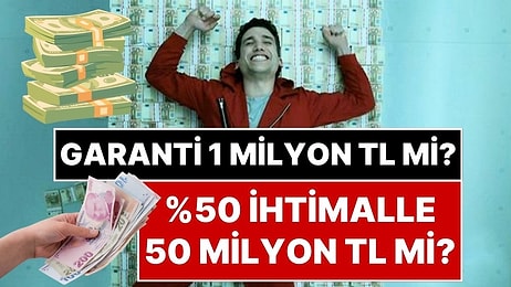 Psikolojiye Göre Anket Sonucu Ne Söylüyor? Garanti 1 Milyon TL mi Yoksa Yüzde 50 İhtimalle 50 Milyon TL mi?