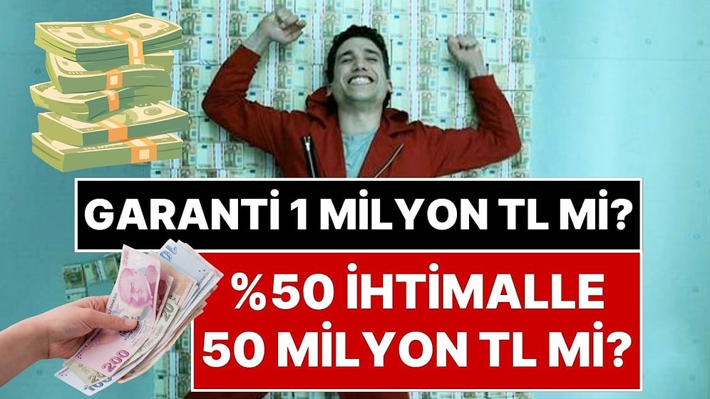 Psikolojiye Göre Anket Sonucu Ne Söylüyor? Garanti 1 Milyon TL mi Yoksa Yüzde 50 İhtimalle 50 Milyon TL mi?