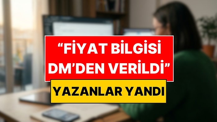 "Fiyat İçin DM" Yazanlar Yandı! Bakanlık Harekete Geçti