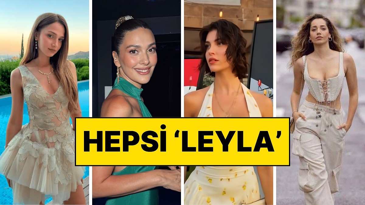 Yeni Sezonda Aynı Başrol İsimleri Tercih Edildi: 4 Leyla, 2 Hayat, 2 Destina Var!