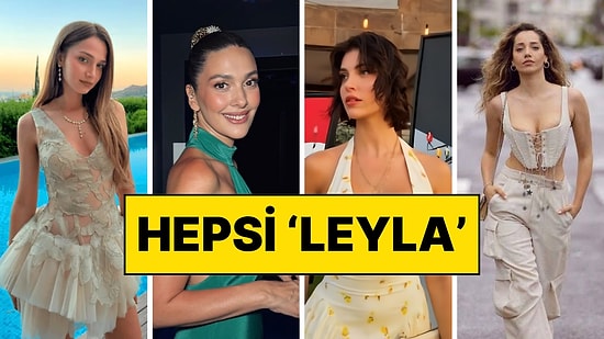 Yeni Sezonda Aynı Başrol İsimleri Tercih Edildi: 4 Leyla, 2 Hayat, 2 Destina Var!