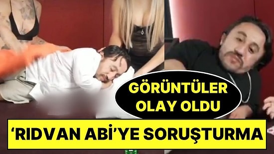 Sosyal Medya Fenomeni Rıdvan Abi Hakkında Soruşturma Başlatıldı