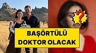 Türkiye Güzeli Başrolün Ayrıldığı Gönül Dağı'na Dahil Oldu