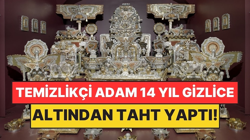 Temizlik Görevlisi Adam 14 Yıl Boyunca Gizlice Altın Taht İnşa Etti! Ev Sahibi İnanamadı