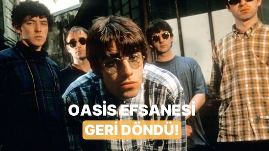 İngiliz Rock Efsanesi: Müziğin Efsanelerinde Bu Hafta Oasis