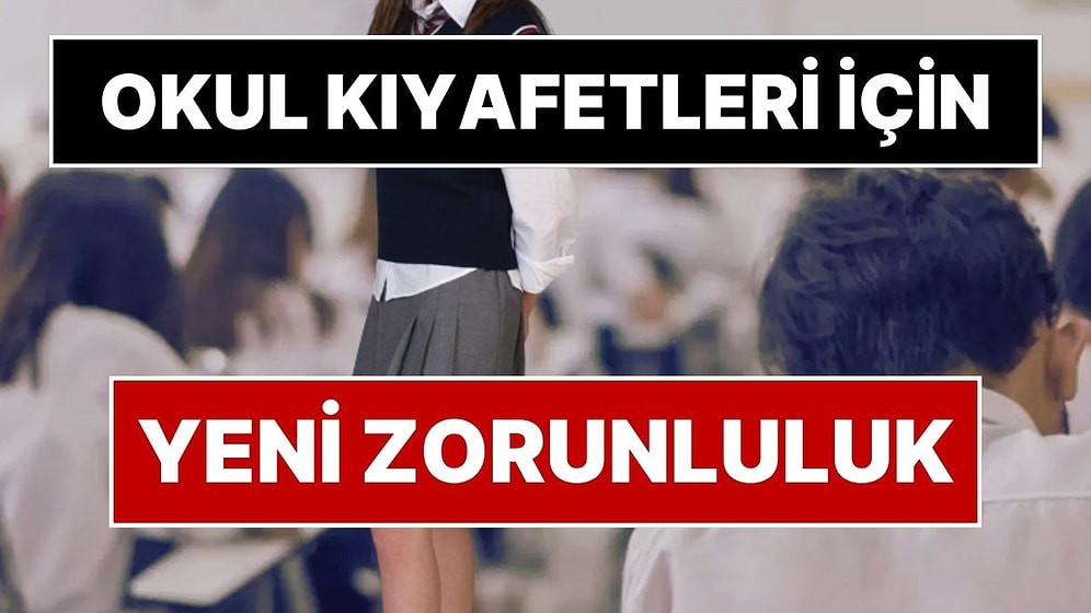 Okul Kıyafetlerinde Yeni Dönem! MEB’den Okul Öncesi, İlkokul, Ortaokul ve Lisede Yeni Zorunluluk Kararı