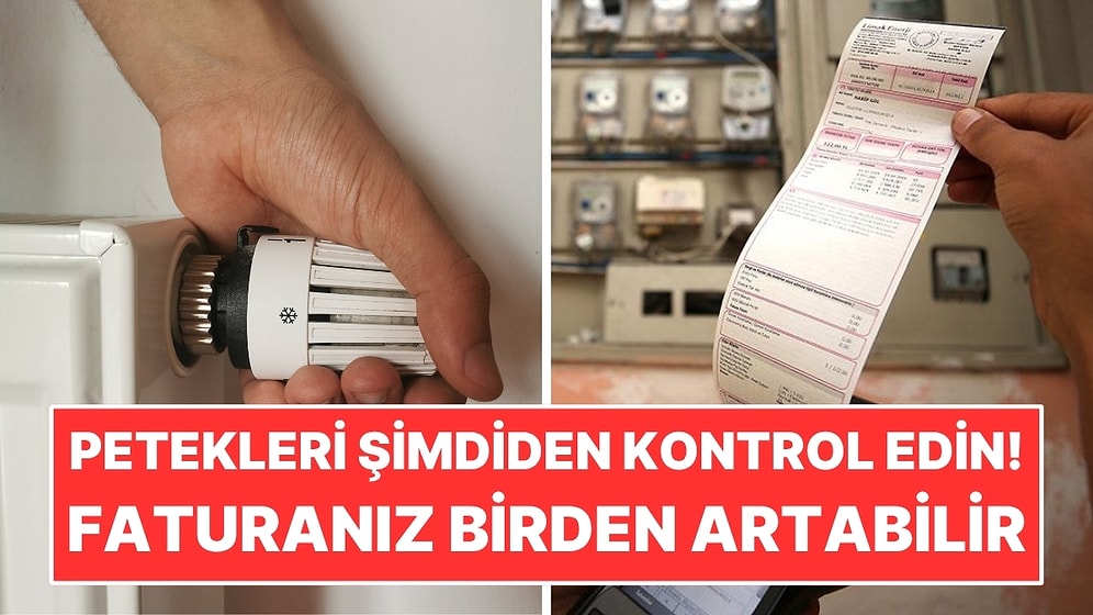 Kış Gelmeden Peteklerde Bu Kontrolü Yapın: Faturayı Gereksiz Yere Artırabilir