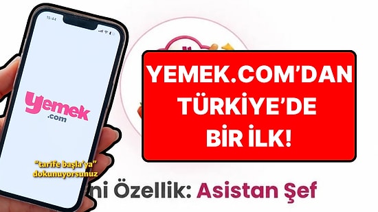 Yemek.com Asistan Şef: Tarif Yaparken Telefona Dokunma Derdi Sona Eriyor